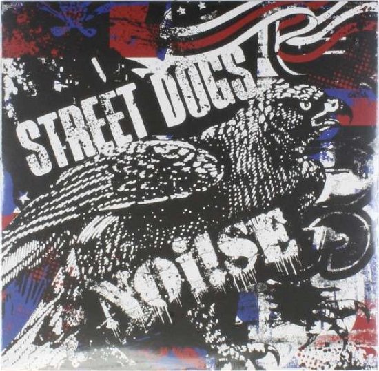 Cover for Street Dogs / Noi!se · Split (LP) (2014)