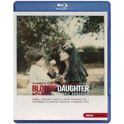 Cover for Martha Argerich · Bloody Daughter - Martha Arger (Blu-Ray) (2013)