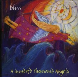 Cover for Bliss · A Hundred Thousand Angels (CD) (2007)