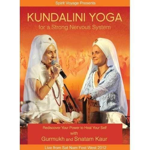 Cover for Gurmukh / Kaur,snatam · Kundalini Yoga for a Strong Nervous System (DVD) [Digipak] (2013)