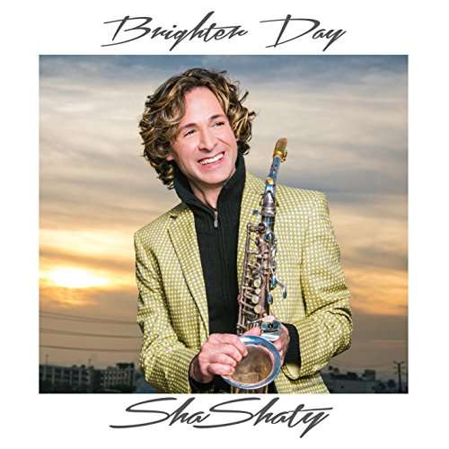 Cover for Shashaty · Brighter Day (CD) (2015)