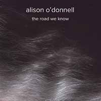 Cover for Alison O'donnell · The Road We Know (7&quot;) (2018)