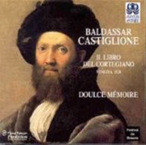 Cover for Doulce Memoire · Il Libro Del Cortegiano (CD) (1998)