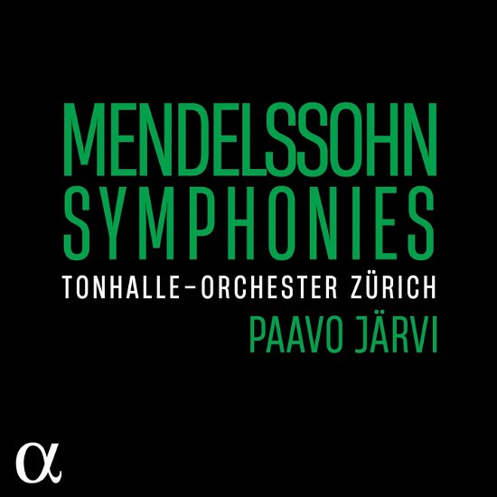 Cover for Paavo Jarvi / Tonhalle-orchester Zurich · Mendelssohn: Symphonies (CD) (2024)
