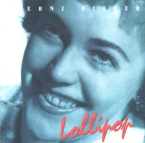 Cover for Erni Bieler · Lollipop (CD) (2000)