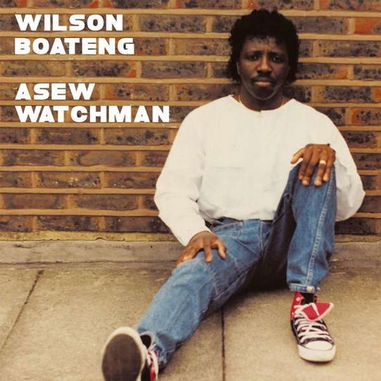 Boateng Wilson · Asew Watchman (LP) [Reissue edition] (2021)