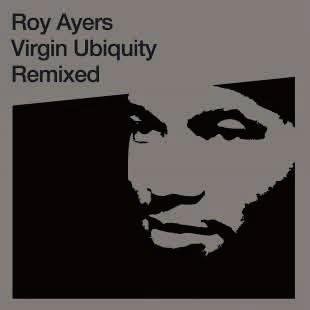 Cover for Roy Ayers · Virgin Ubiquity: Remixed (CD) [Japan Import edition] (2014)