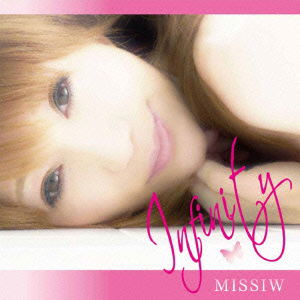 Cover for Missiw · Infinity (CD) [Japan Import edition] (2013)