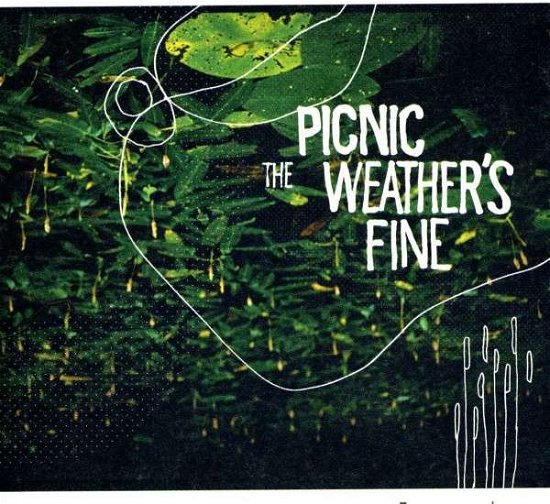 Cover for Picnic · Weather's Fine (CD) (2013)