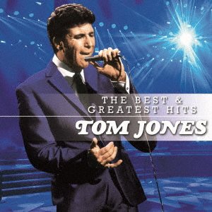 Cover for Tom Jones · The Best &amp; Greatest Hits (CD) [Japan Import edition] (2022)