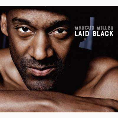 Laid Black - Marcus Miller - Musik - VICTOR ENTERTAINMENT INC. - 4988002769049 - 25. juli 2018