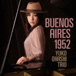 Cover for Ohashi Yuko Trio · Buenos Aires 1952 (CD) [Japan Import edition] (2012)