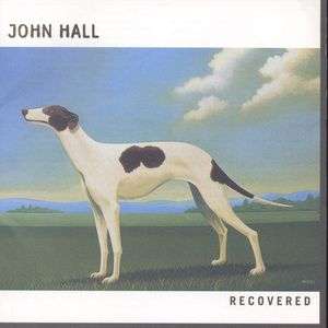 Cover for John Hall · Recovered (CD) (2002)