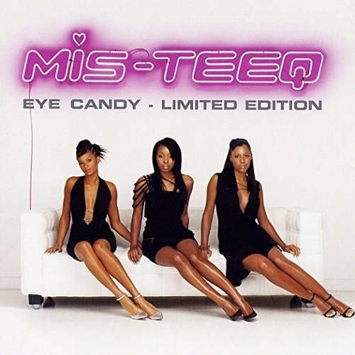 Cover for Mis-Teeq · Eye Candy (CD) [Limited edition] (2010)
