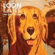 Cover for Loon Lake · Not Just Friends (CD) [EP edition] (2016)