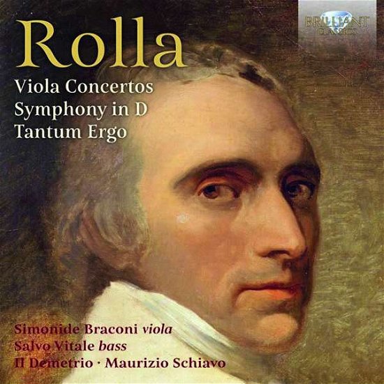 Cover for Rolla / Braconi · Viola Concertos / Symphony in D / Tantum Ergo (CD) (2019)