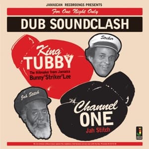 Dub Soundclash - King Tubby Vs Channel One - Música - JAMAICAN - 5060135762049 - 11 de março de 2016