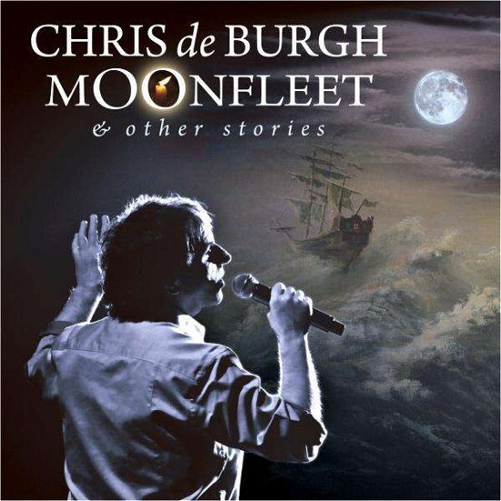 Cover for Chris De Burgh · Moonfleet &amp; Other Stories (CD) (2011)