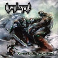 Return of the Snow Giant - Overlorde - Musik - SONIC AGE - 5205447000049 - 20. November 2006