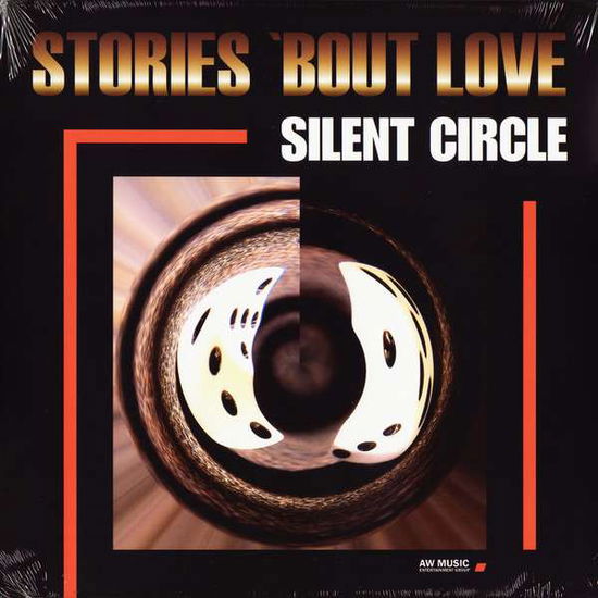 Cover for Silent Circle · Stories 'Bont Love Vinyl (LP)