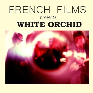 Cover for French Films · White Orchid (Lp+download Code) (LP) (2013)