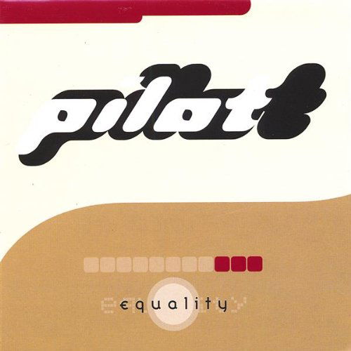 Cover for Pilot · Equality (CD) (2007)