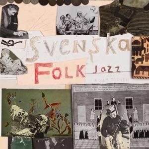 Cover for Svenska Folkjazzkvartetten · Folkjazz Anfaller (LP) (2022)