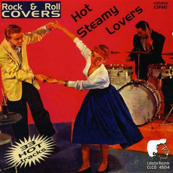 Cover for Rock &amp; Roll Covers · Rock &amp; Roll Covers Vol.1 - Hot Steamy Lovers (CD) (2005)