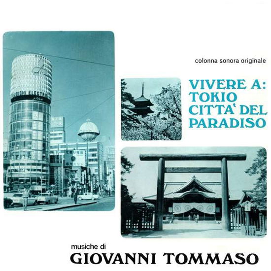 Cover for Giovanni Tommaso · Vivere a Tokio: Citta' Del Paradiso (LP) (2015)