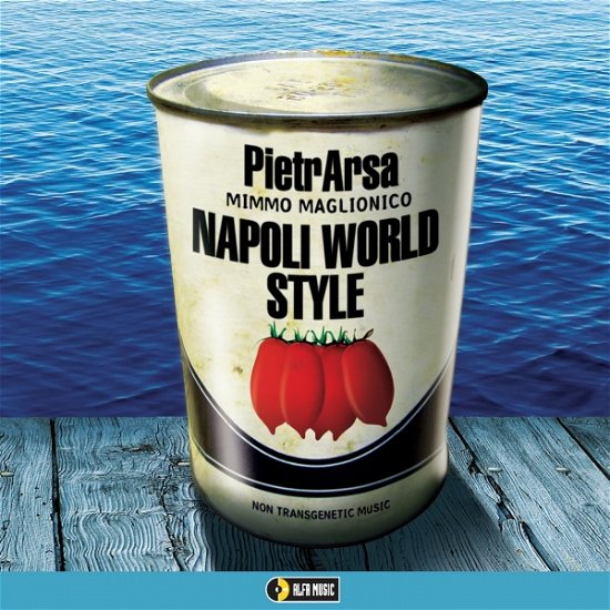 Cover for Pietrarsa · Napoli World Style (CD) (2014)