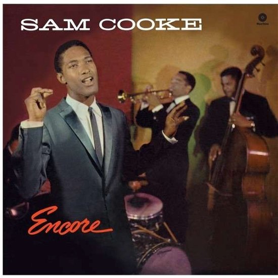 Encore - Sam Cooke - Musik - WAX TIME - 8436542016049 - 10. März 2017