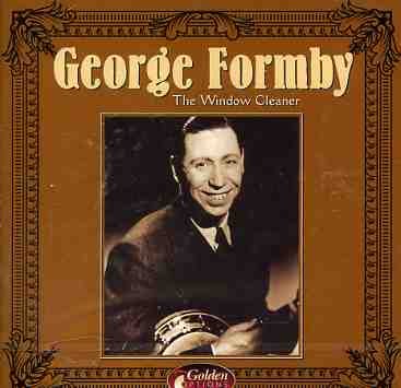Window Cleaner - George Formby - Musik - GOLDEN OPTIONS - 8712273038049 - 13. Januar 2008