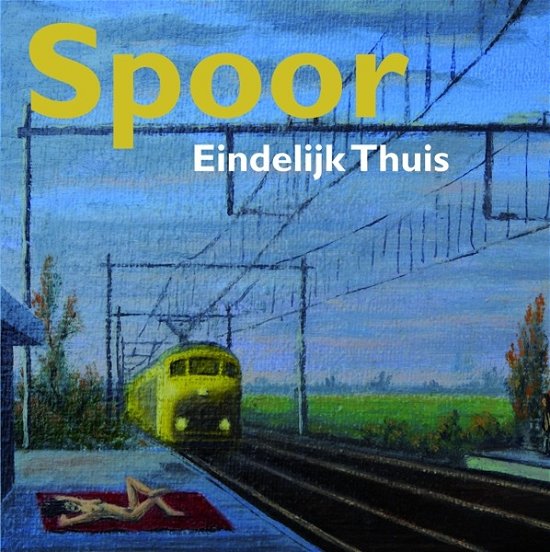 Cover for Spoor · Eindelijk Thuis (CD) (2018)