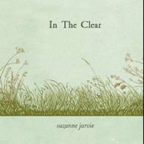 Cover for Suzanne Jarvie · In The Clear (CD) [Digipak] (2019)