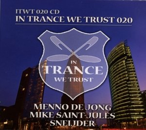 In Trance We Trust 020 - Mike Jules Saint - Musiikki - BLACKHOLE - 8715197032049 - tiistai 3. kesäkuuta 2014