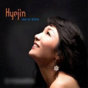 Cover for Hyejin · Rain or Shine (CD) (2011)