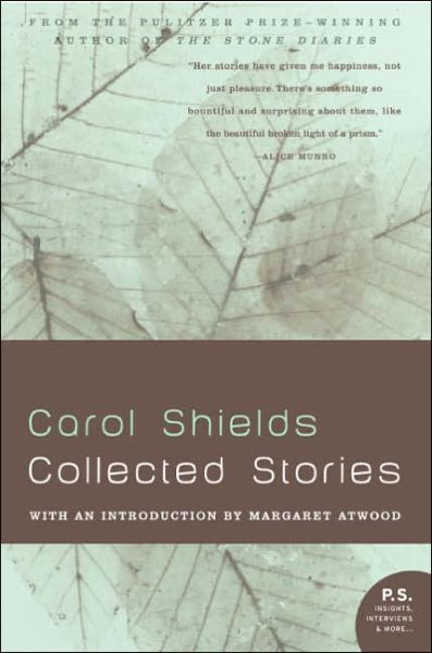 Collected Stories - Carol Shields - Books - Harper Perennial - 9780060762049 - November 29, 2005