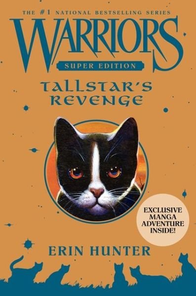 Cover for Erin Hunter · Warriors Super Edition: Tallstar's Revenge - Warriors Super Edition (Innbunden bok) (2013)