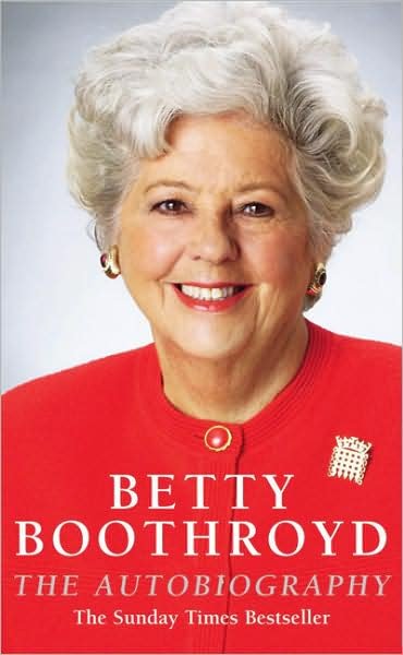 Cover for Betty Boothroyd · Betty Boothroyd Autobiography (Paperback Bog) (2002)