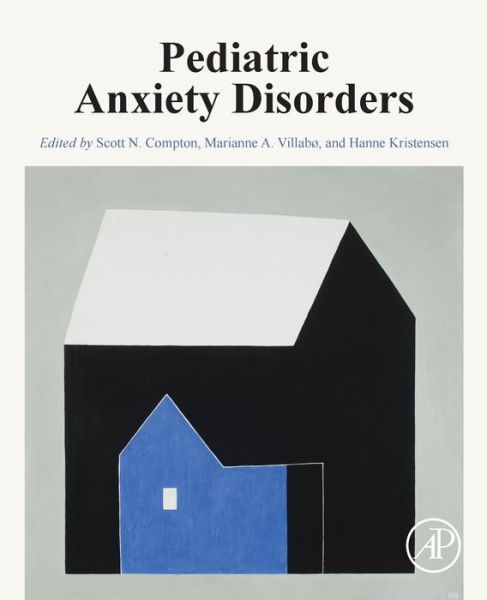Cover for Scott Compton · Pediatric Anxiety Disorders (Paperback Book) (2019)