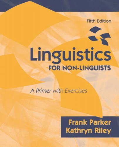 Cover for Kathryn Riley · Linguistics for Non-linguists: a Primer with Exercises (5th Edition) (Paperback Bog) (2009)
