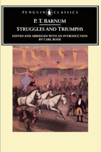 Cover for P. T. Barnum · Struggles and Triumphs: Or, Forty Years' Recollections of P.T. Barnum (Pocketbok) (1981)