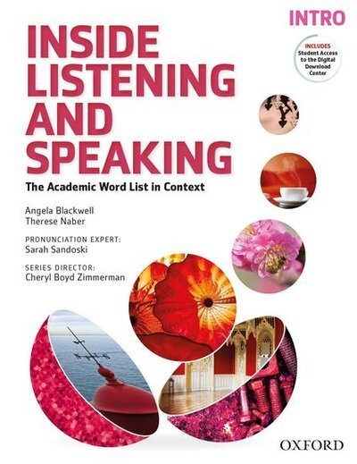 Inside Listening and Speaking: Intro: Student Book: The Academic Word List in Context - Inside Listening and Speaking - Editor - Książki - Oxford University Press - 9780194719049 - 17 września 2015