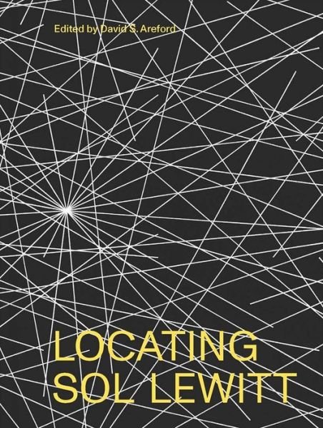 Cover for Areford, David S (E) · Locating Sol LeWitt (Innbunden bok) (2021)