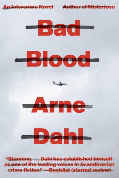 Cover for Arne Dahl · Bad Blood: a Crime Novel (Vintage Crime / Black Lizard) (Paperback Bog) [Reprint edition] (2014)