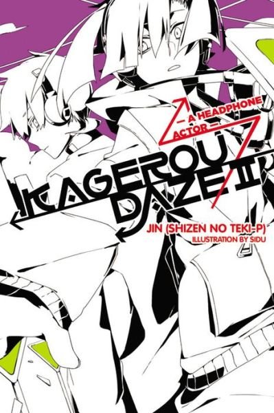 Cover for Jin · Kagerou Daze, Vol. 2 (light novel): A Headphone Actor (Paperback Book) (2015)