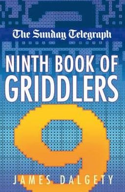 Cover for Telegraph Group Limited · The Daily Telegraph Ninth Book of Griddlers (Taschenbuch) (2007)