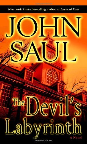 Cover for John Saul · The Devil's Labyrinth: a Novel (Paperback Book) [Reprint edition] (2008)