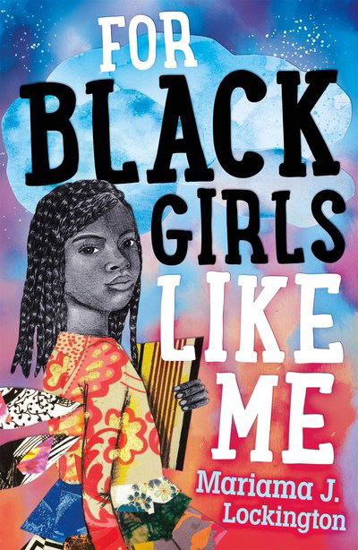 Cover for Mariama J. Lockington · For Black Girls Like Me (Hardcover Book) (2019)