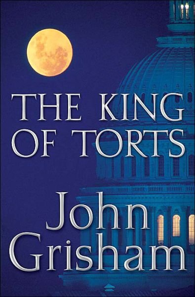 Cover for John Grisham · The King of Torts (Hardcover Book) [1st edition] (2003)